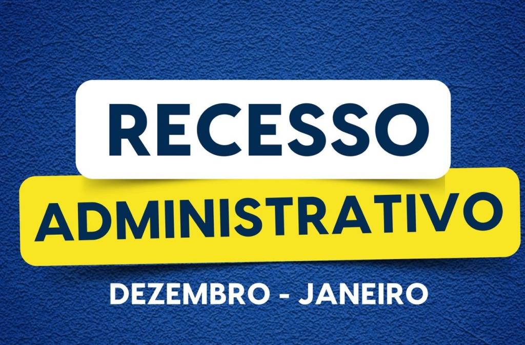 Recesso administrativo 